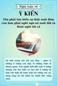 Nghị luận Thà phải tìm hiểu sự thật suốt đêm còn hơn phải nghi ngờ nó suốt đời và Hoài nghi tất cả