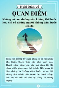 Nghị luận Không có con đường nào không thể bước lên chỉ có những người không dám bước lên đó
