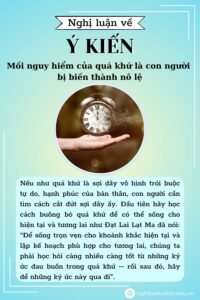 Nghị luận Mối nguy hiểm của quá khứ là con người bị biến thành nô lệ