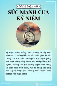 Nghị luận (khoảng 600 chữ) trình bày suy nghĩ của anh/chị về sức mạnh của kỷ niệm