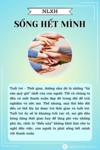 Bài viết 600 chữ nghị luận về việc Sống hết mình với thanh xuân