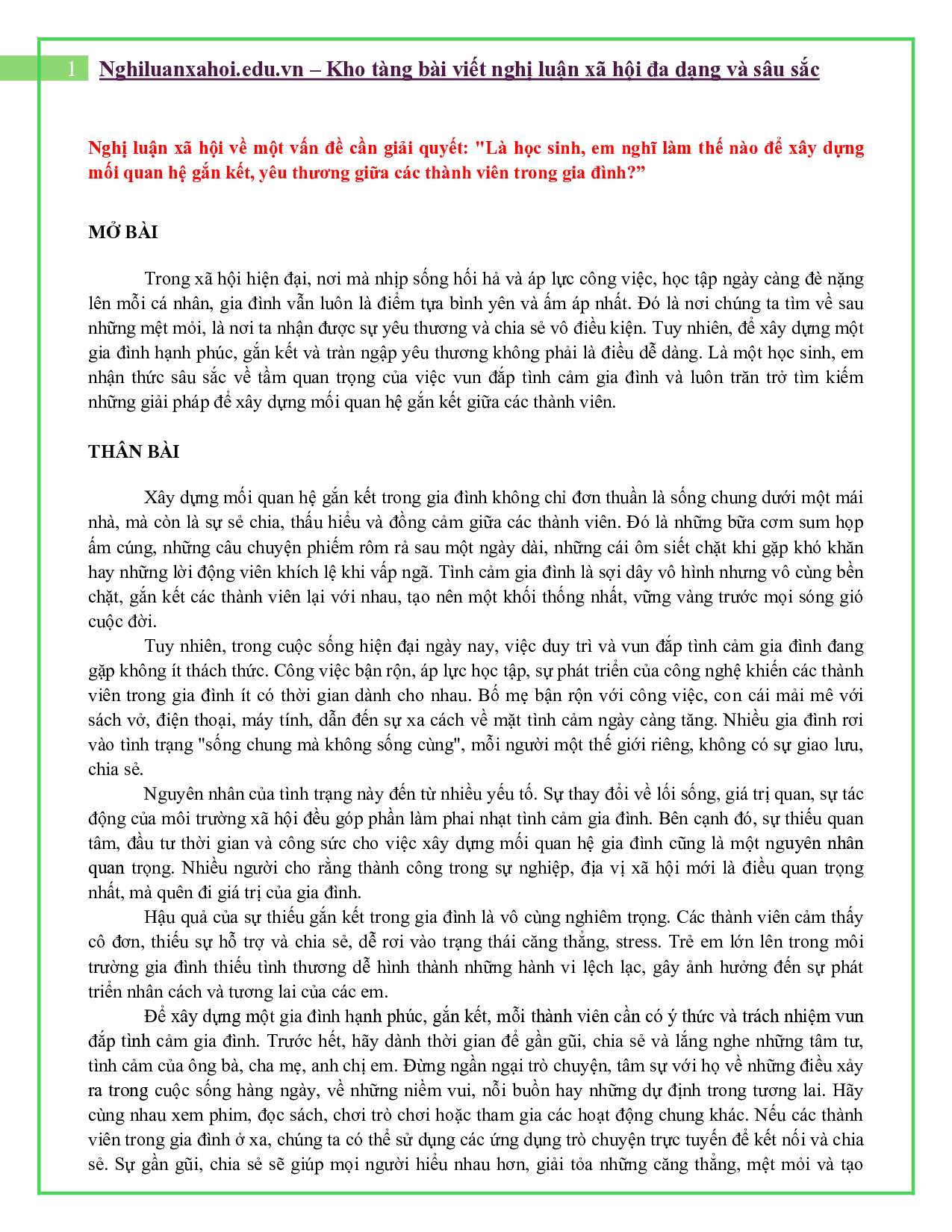 Là học sinh, em nghĩ làm thế nào để xây dựng mối quan hệ gắn kết, yêu thương giữa các thành viên trong gia đình?