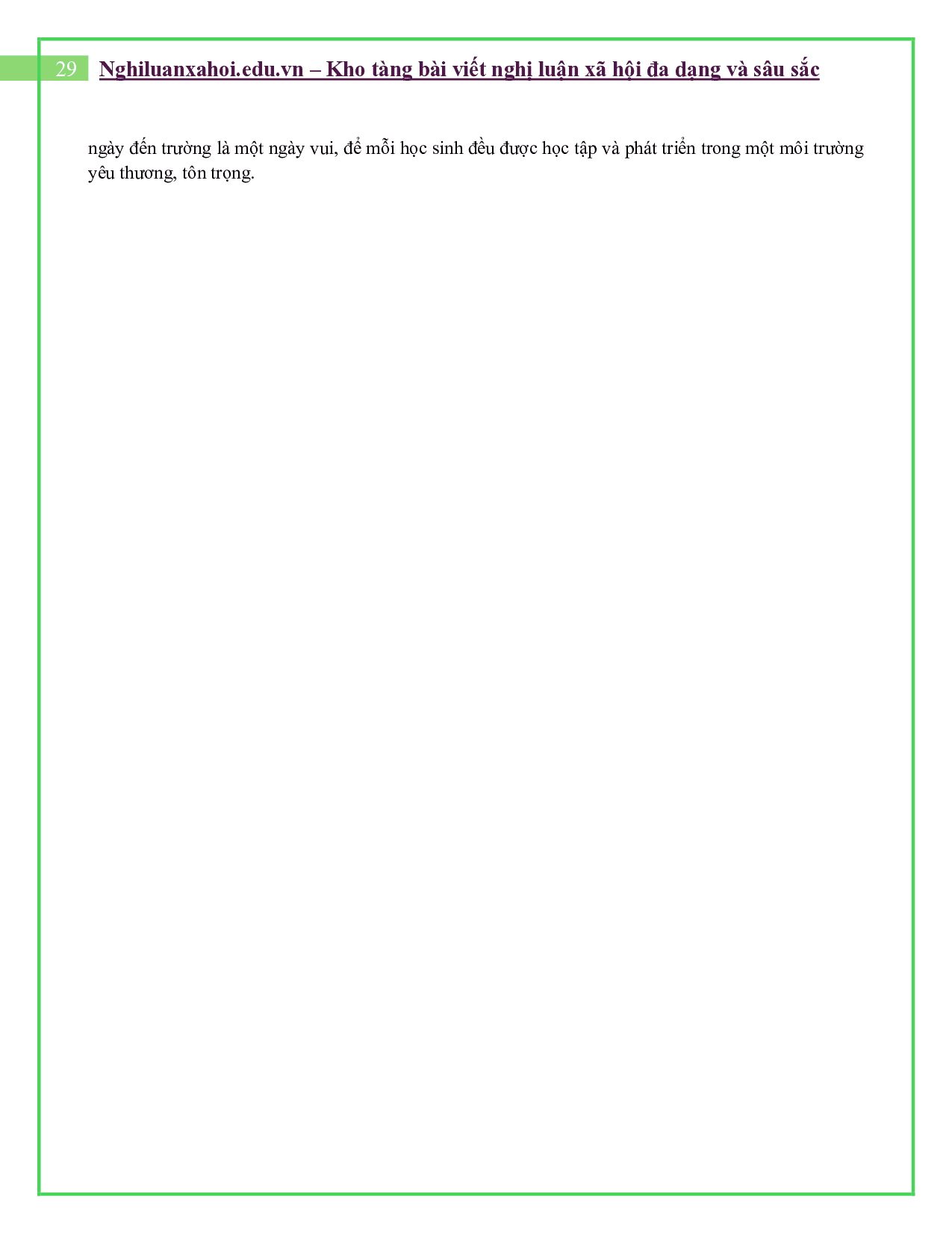 Là học sinh, em nghĩ làm thế nào để khắc phục vấn nạn bạo lực học đường?