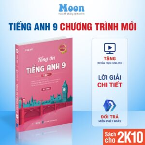 Alternative view of Sách Tổng ôn Tiếng anh lớp 9 chương trình mới cho 2k10 ôn thi vào 10 Moonbook