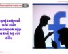 Nghị luận về bài viết Facebook sập và thế hệ cúi đầu