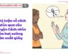 Nghị luận về cách nhìn qua câu chuyện Cách nhìn của hai xưởng sản xuất giày