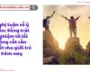 Nghị luận về ý kiến: Sống trải nghiệm là lối sống rất cần thiết cho giới trẻ hôm nay