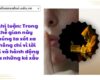 Nghị luận: Trong thế gian này chúng ta xót xa không chỉ vì lời nói và hành động của những kẻ xấu