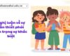 Nghị luận về sự cần thiết phải tôn trọng sự khác biệt