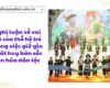 Nghị luận về vai trò của thế hệ trẻ trong việc giữ gìn phát huy bản sắc văn hóa dân tộc