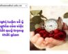 Nghị luận về ý nghĩa của việc biết quý trọng thời gian