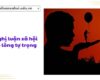 Nghị luận xã hội về lòng tự trọng