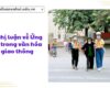 Nghị luận về Ứng xử trong văn hóa giao thông