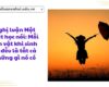 Nghị luận Một triết học nói: Mỗi con vật khi sinh ra đều là tất cả những gì nó có