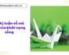 Nghị luận về vai trò của khát vọng sống