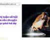 Nghị luận xã hội qua câu chuyện Ngư phủ hả dạ