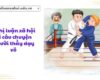 Nghị luận xã hội về câu chuyện Người thầy dạy võ