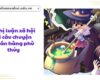 Nghị luận xã hội về câu chuyện Quán hàng phù thủy